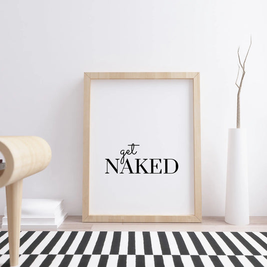 Get Naked Printable Poster - bonosensu